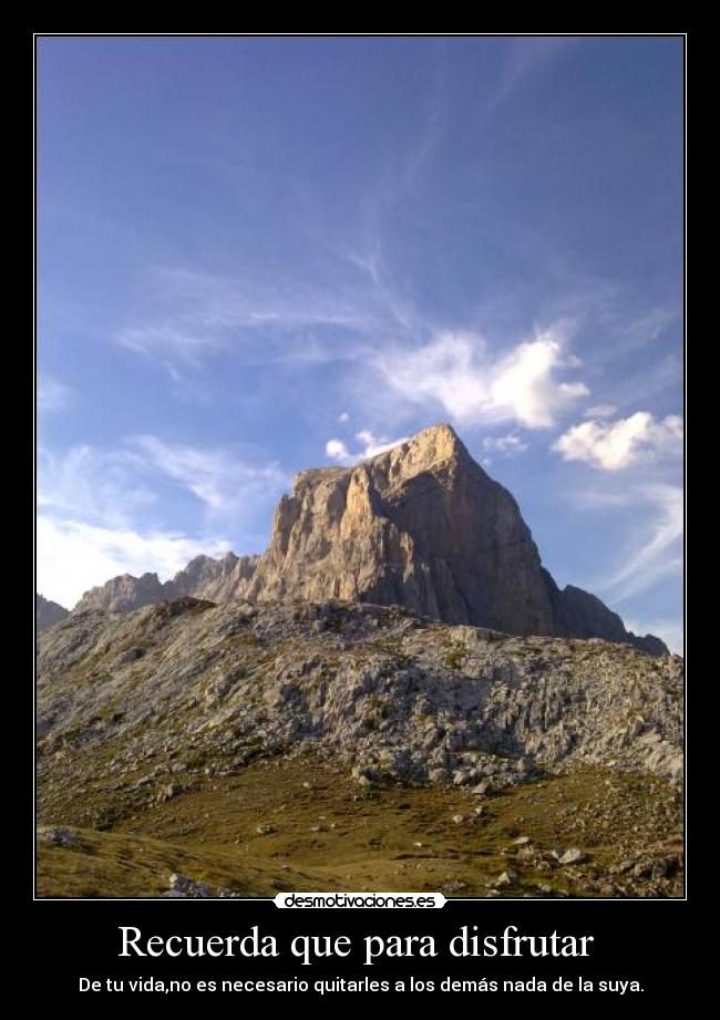 Recuerda que para disfrutar -