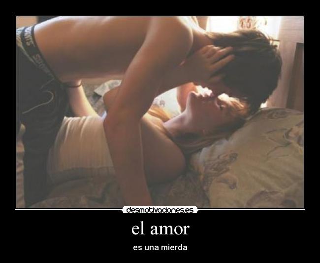 el amor - 