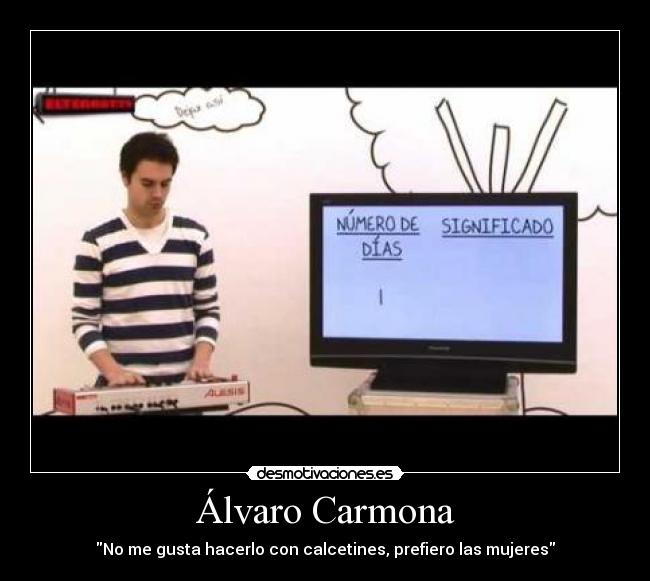 Álvaro Carmona - No me gusta hacerlo con calcetines, prefiero las mujeres