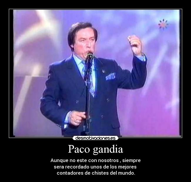 Paco gandia Desmotivaciones