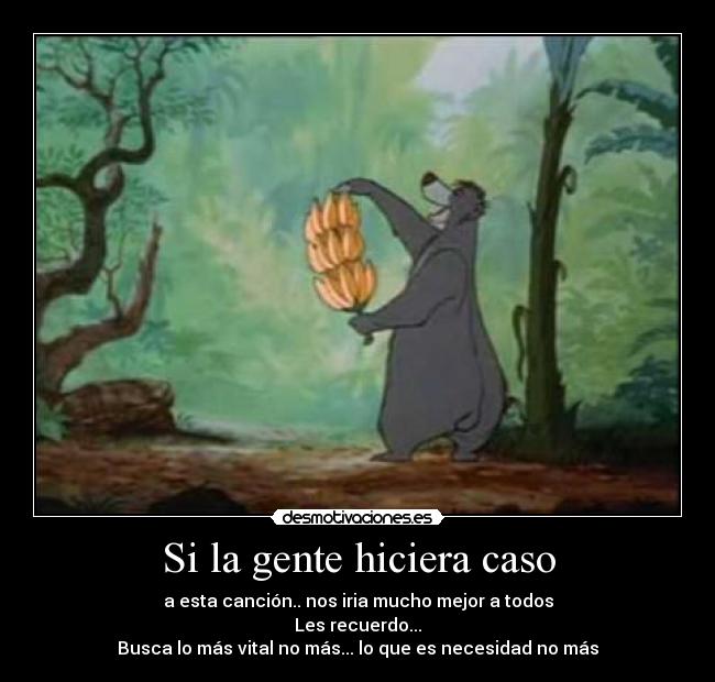 Si la gente hiciera caso - 