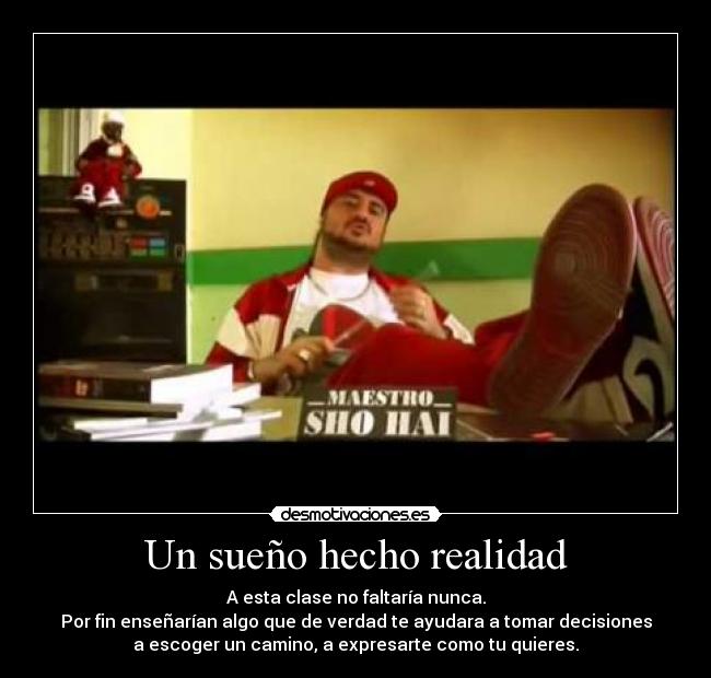 Un sueño hecho realidad -