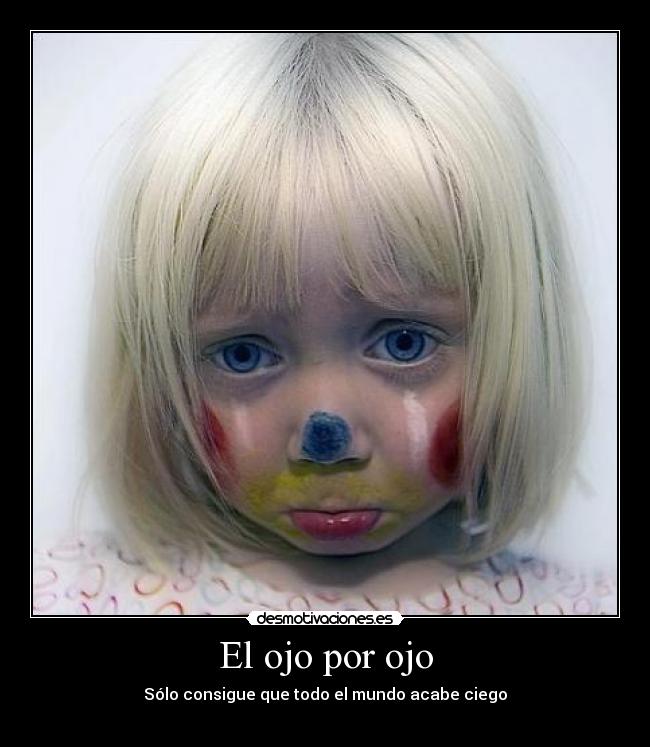 El ojo por ojo - 