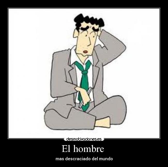 El hombre  - 