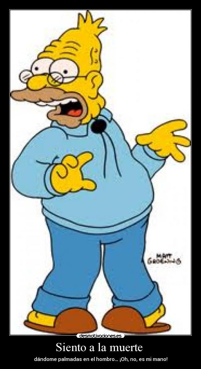 Siento a la muerte -