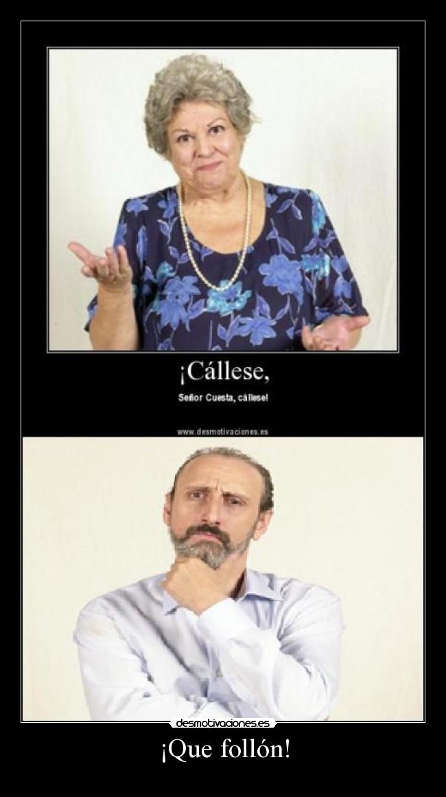 ¡Que follón! -