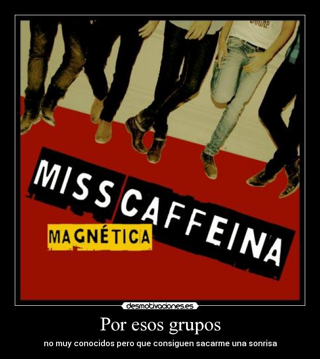 carteles miss caffeina desmotivaciones