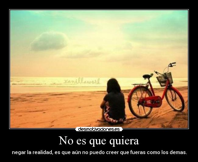 No es que quiera - 