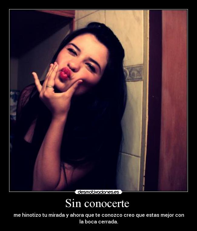 Sin conocerte -