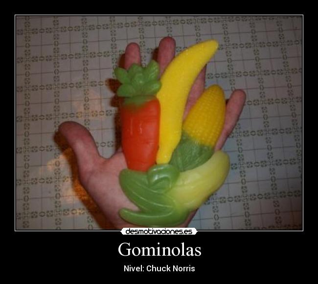 Gominolas - Nivel: Chuck Norris