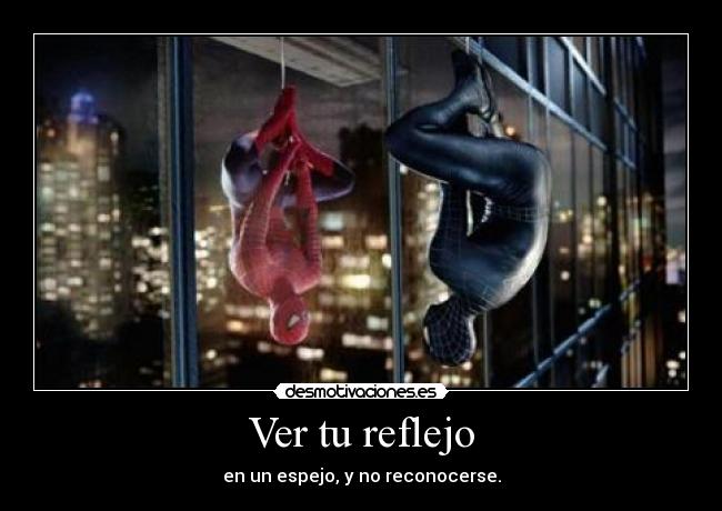 Ver tu reflejo -