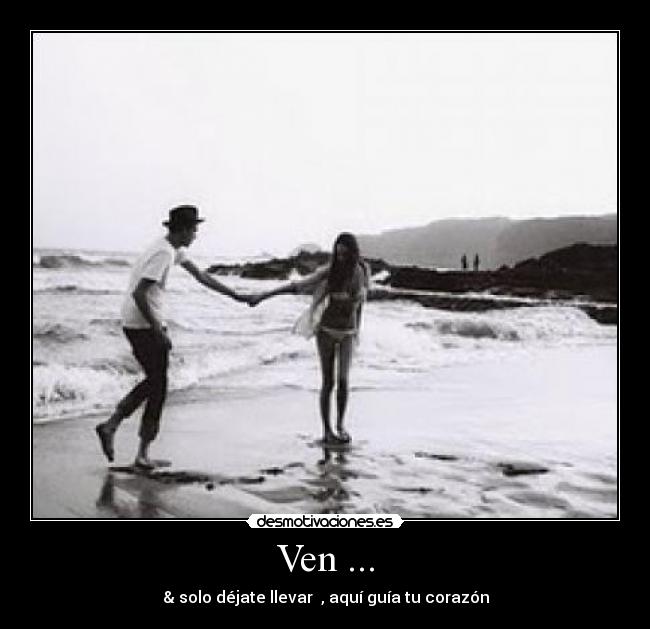 Ven ... - 