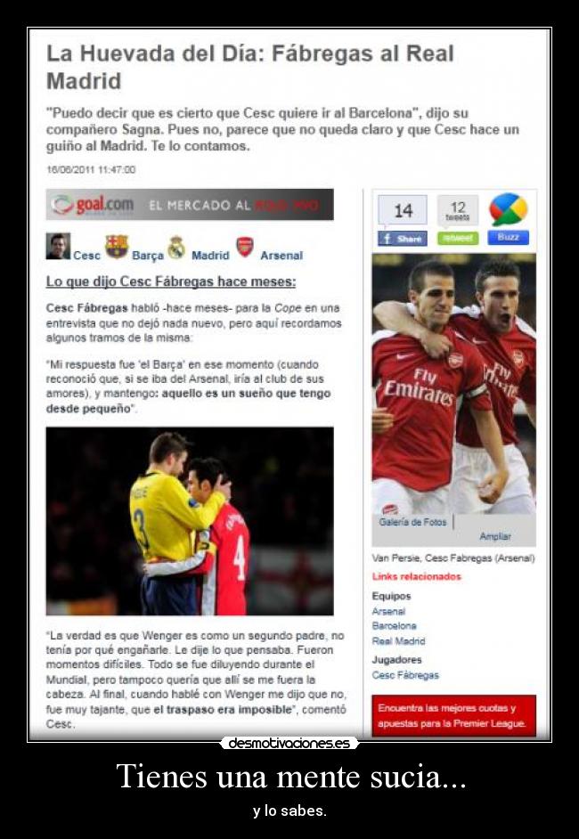 Tienes una mente sucia... - y lo sabes.