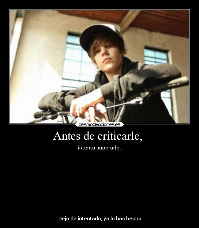Antes de criticarle, - intenta superarle..
▄
▄
▄
▄
▄
▄
▄
▄
Deja de intentarlo, ya lo has hecho