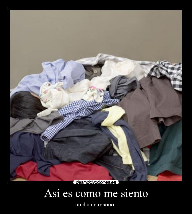 Así es como me siento - 