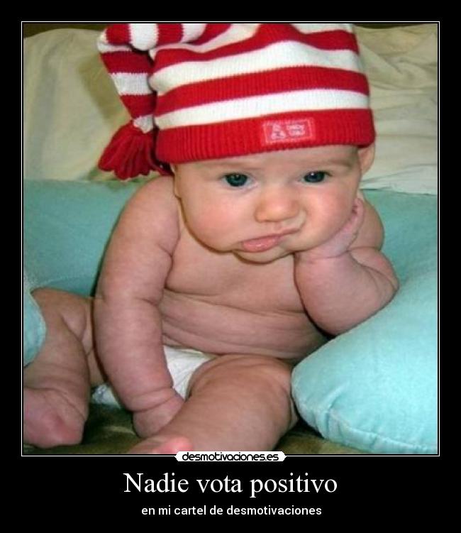 Nadie vota positivo - 