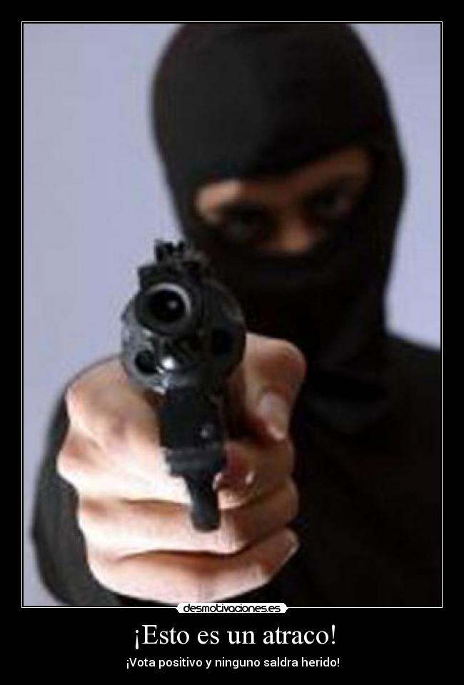 ¡Esto es un atraco! -