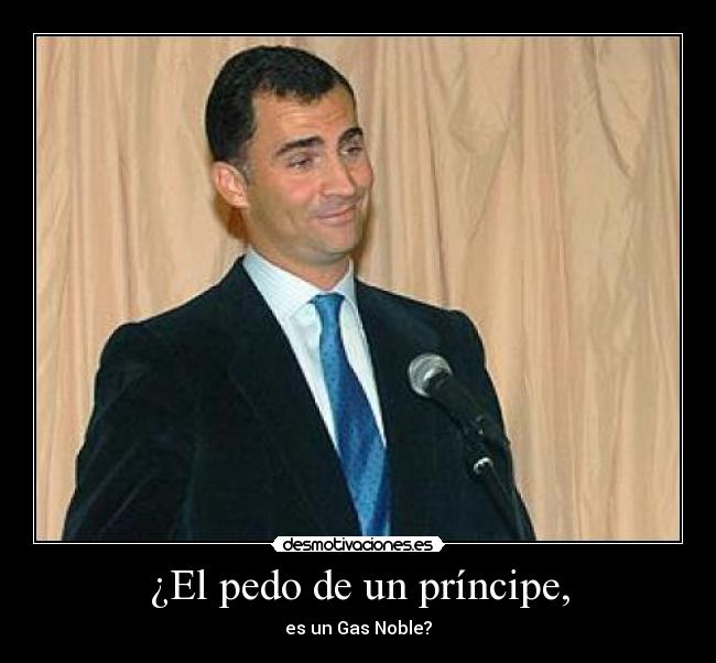 ¿El pedo de un príncipe, - es un Gas Noble?
