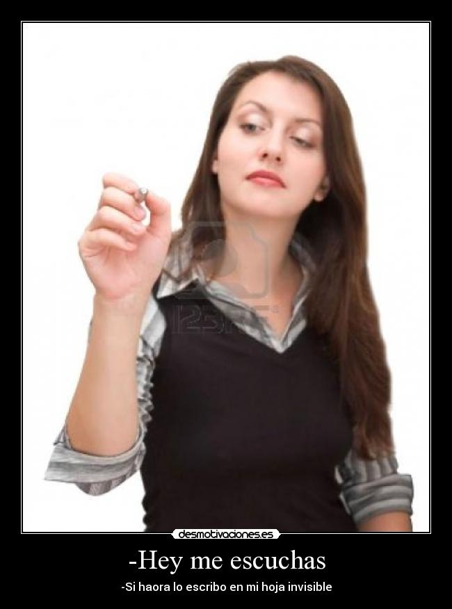 -Hey me escuchas - 