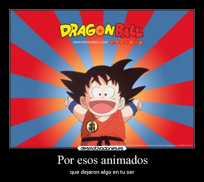 Por esos animados - 