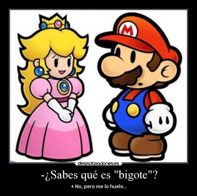 -¿Sabes qué es bigote? - + No, pero me lo huelo...