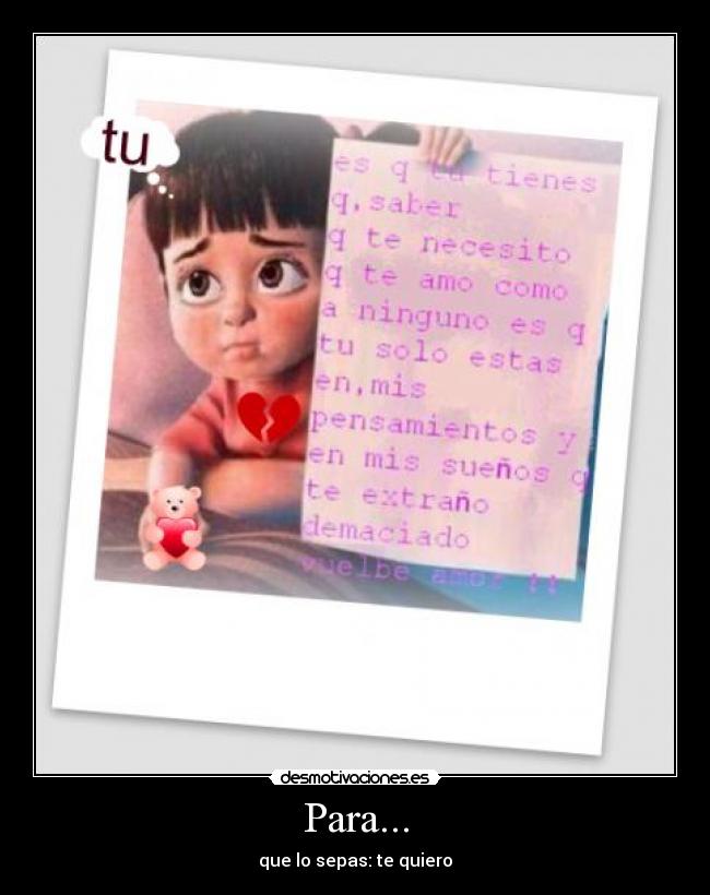 Para... - que lo sepas: te quiero