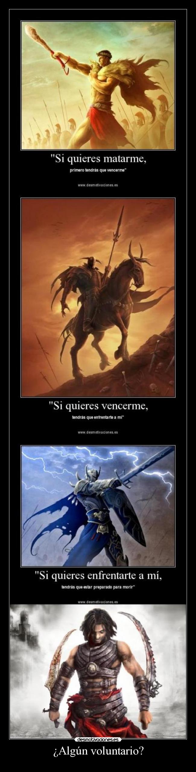 ¿Algún voluntario? -