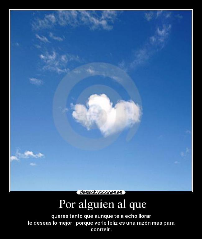 Por alguien al que -