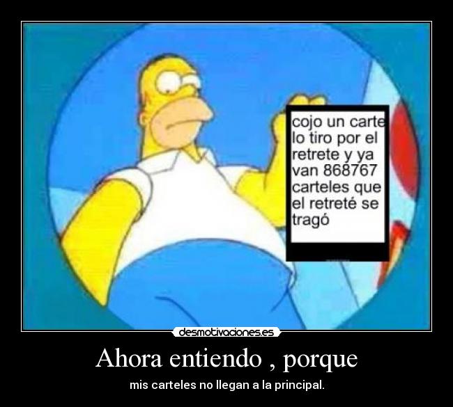 Ahora entiendo , porque - mis carteles no llegan a la principal.