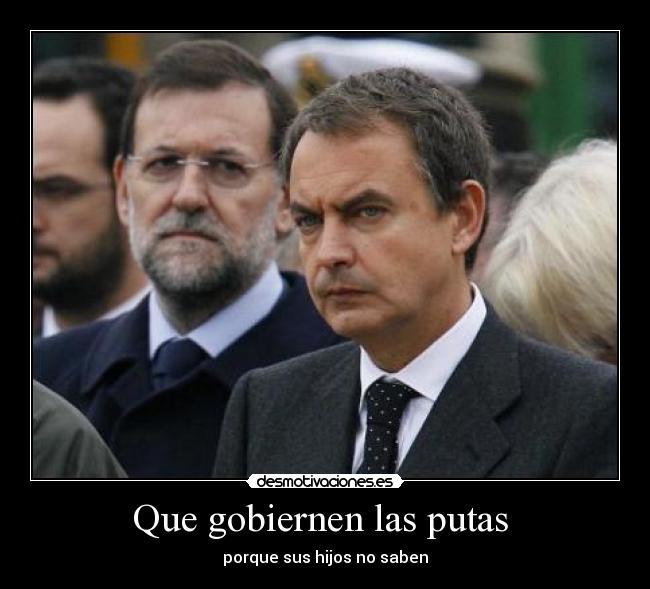 Que gobiernen las putas  - 