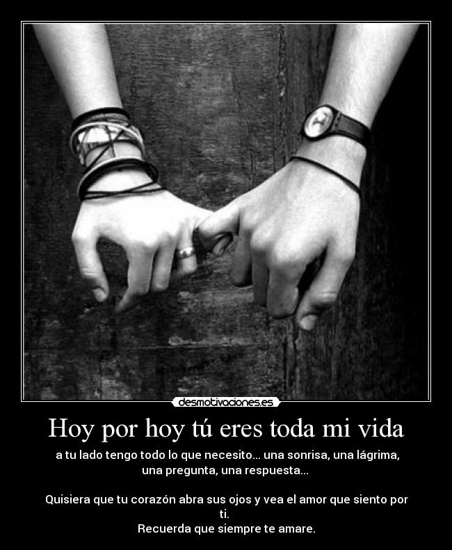 Hoy por hoy tú eres toda mi vida - 