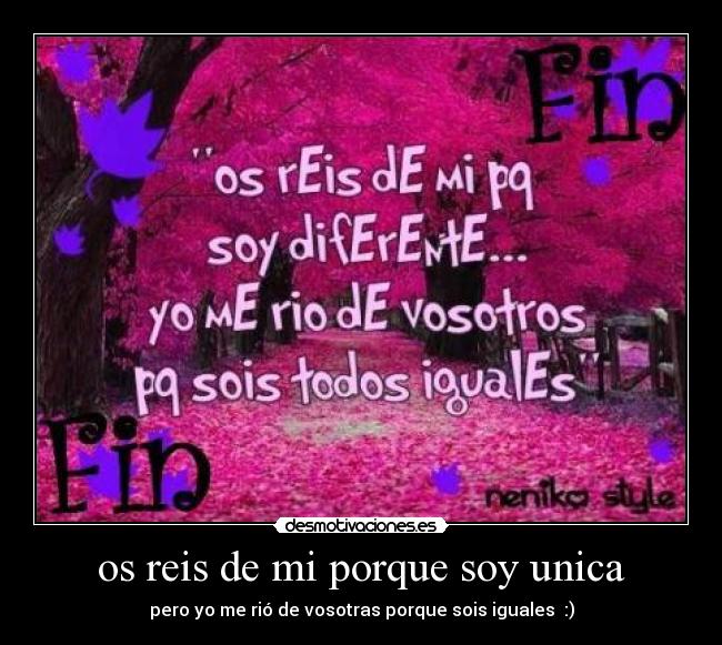 os reis de mi porque soy unica - 