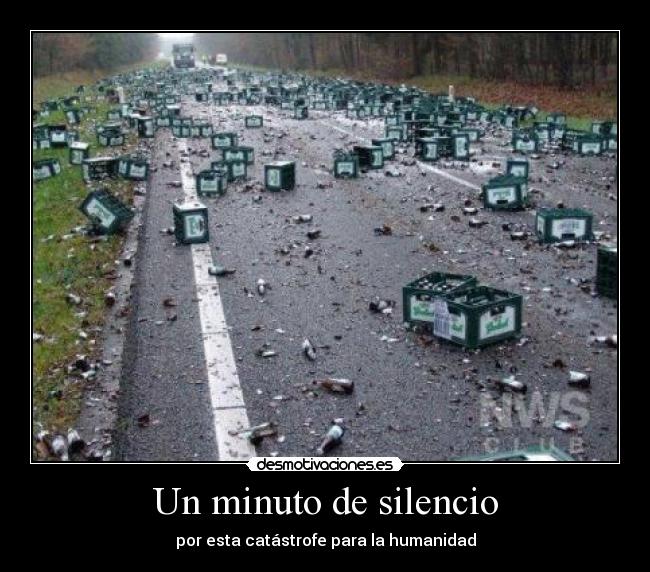 Un minuto de silencio - por esta catástrofe para la humanidad