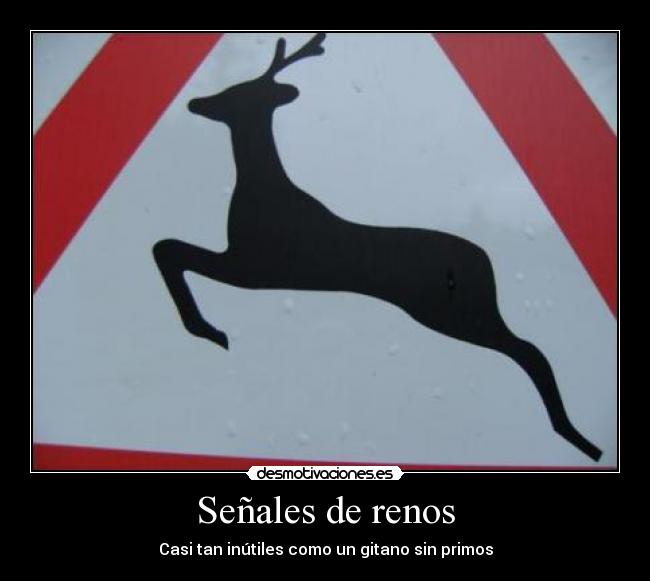 carteles senalrenogitano desmotivaciones