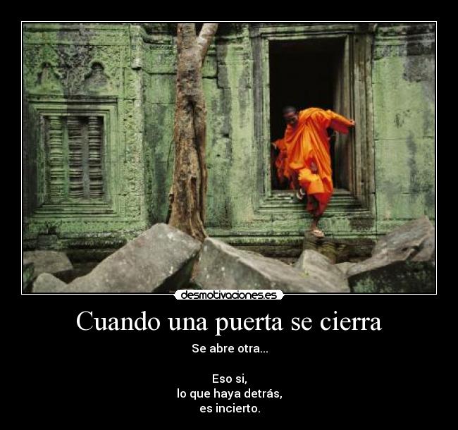 Cuando una puerta se cierra - 