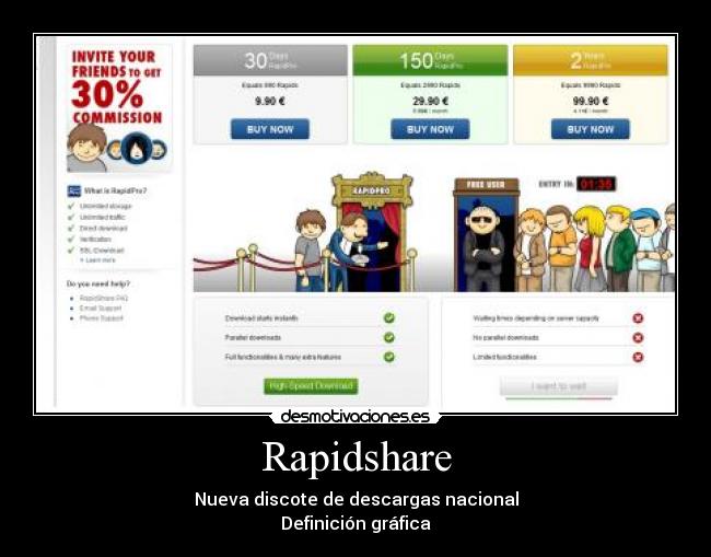 Rapidshare - Nueva discote de descargas nacional
Definición gráfica