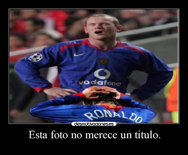 Esta foto no merece un titulo. -