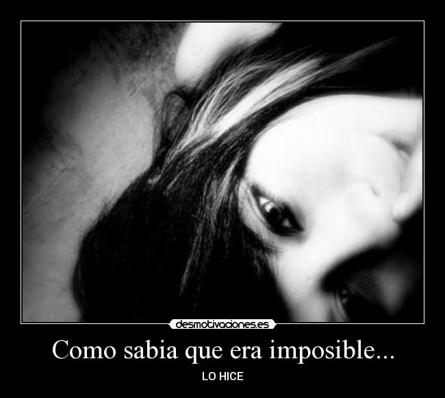 carteles imposible imposible desmotivaciones