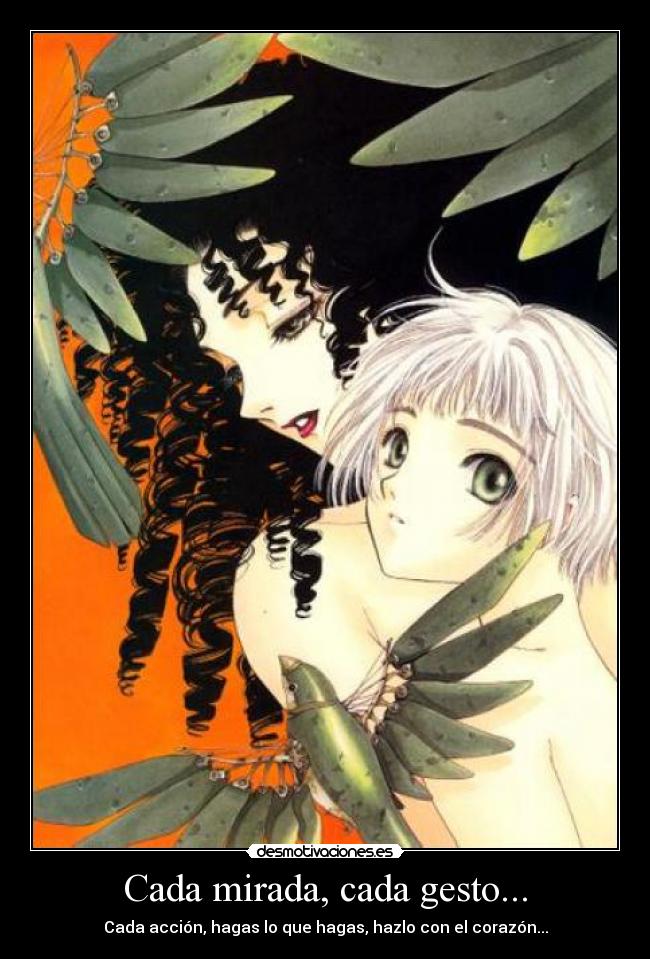 Cada mirada, cada gesto... - 