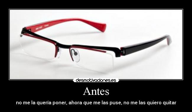carteles gafas desmotivaciones