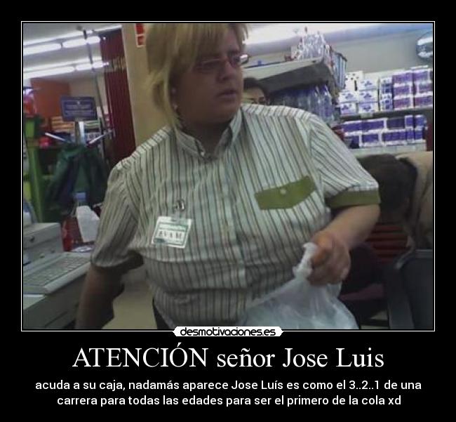 ATENCIÓN señor Jose Luis - 