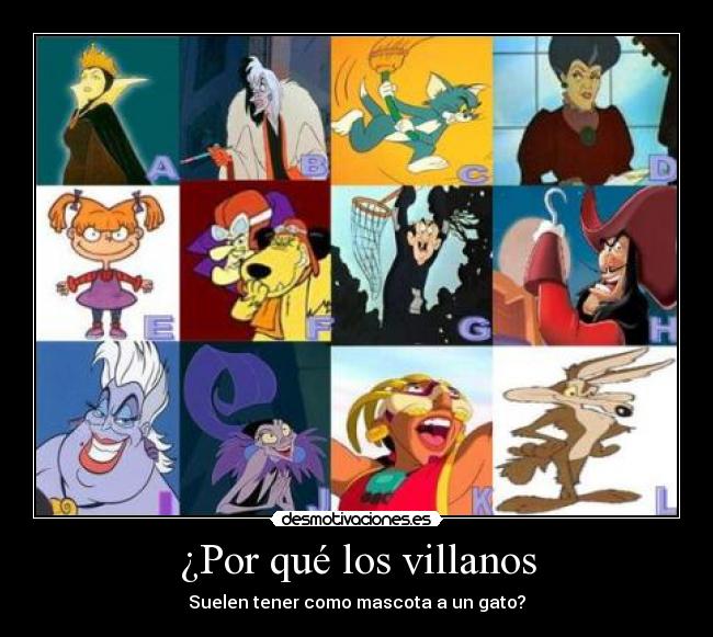 ¿Por qué los villanos - Suelen tener como mascota a un gato?