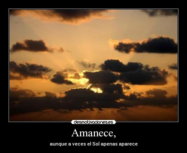 Amanece, -