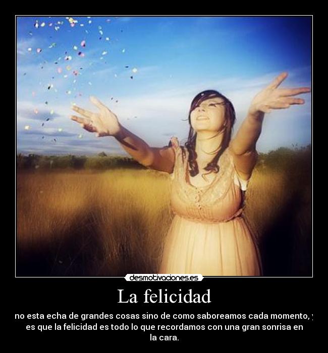 La felicidad -