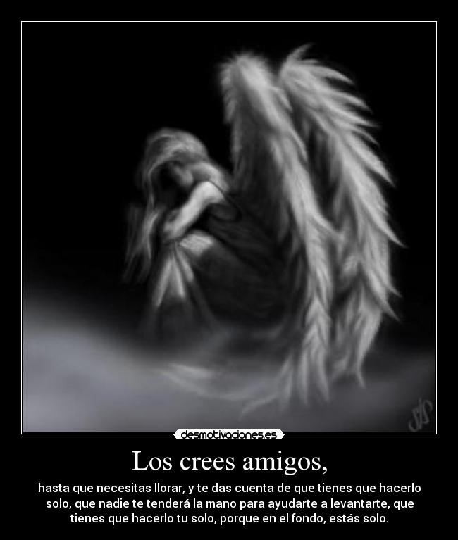 carteles amigos soledad desmotivaciones