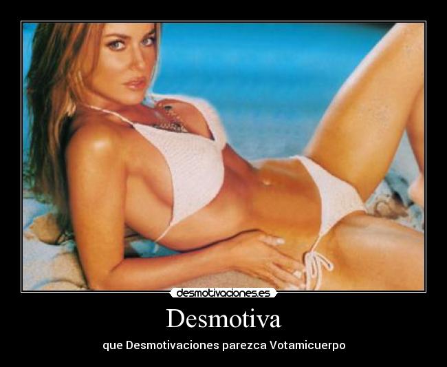 carteles desmotivaciones votamicuerpo puntos desmotivaciones