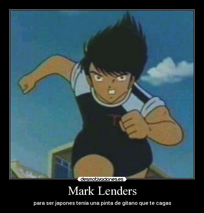 Mark Lenders - para ser japones tenía una pinta de gitano que te cagas