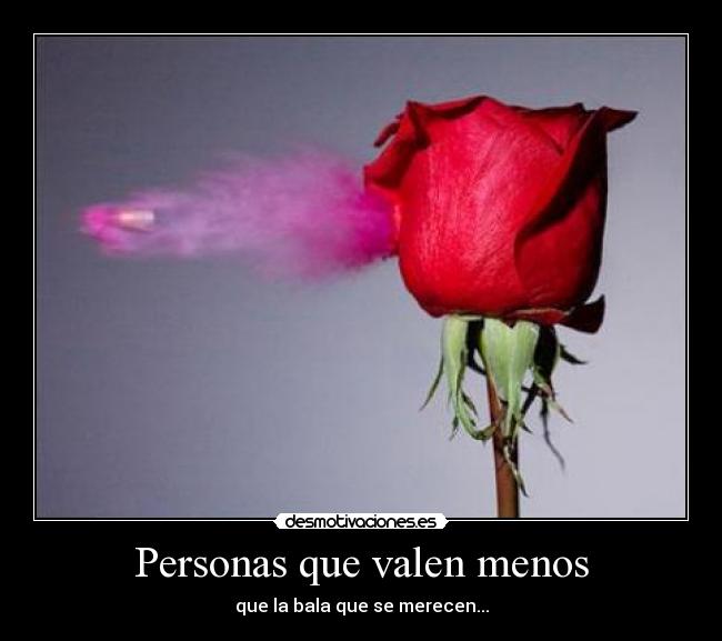 Personas que valen menos - 