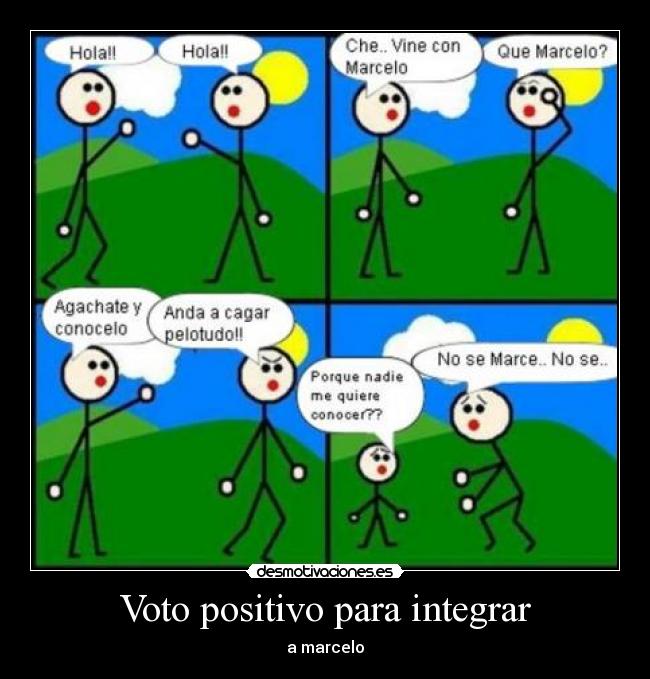 Voto positivo para integrar - a marcelo