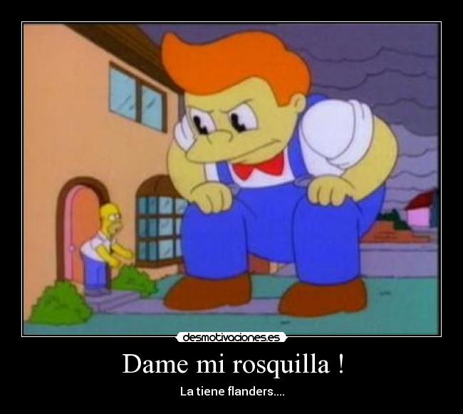 carteles dame rosquilla desmotivaciones